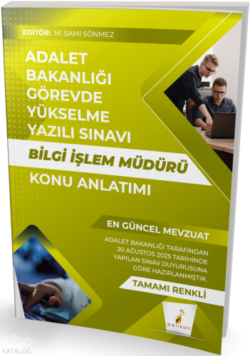 Pelikan Yayınevi GYS Adalet Bakanlığı Görevde Yükselme Yazılı Sınavı Bilgi İşlem Müdürü Konu Anlatımı