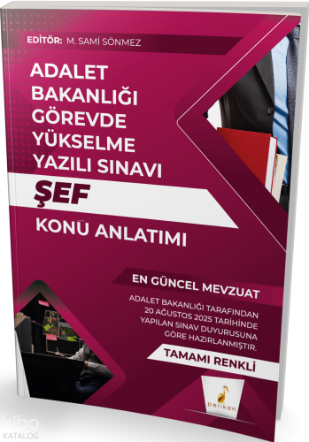 Pelikan Yayınevi GYS Adalet Bakanlığı Görevde Yükselme Yazılı Sınavı Şef Konu Anlatımı