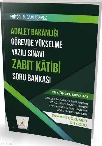 Pelikan Yayınevi GYS Adalet Bakanlığı Görevde Yükselme Yazılı Sınavı Zabıt Katibi Soru Bankası