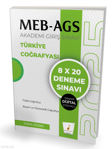 Pelikan Yayınevi MEB - AGS Hazırlık Türkiye Coğrafyası 8x20 Tamamı Dijital Çözümlü Deneme Sınavı