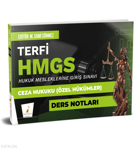 Pelikan Yayınevi Terfi HMGS Ceza Hukuku Özel Hükümler Ders Notları