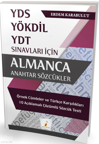 Pelikan Yayınevi YDS YÖKDİL YDT Almanca Anahtar Sözcükler