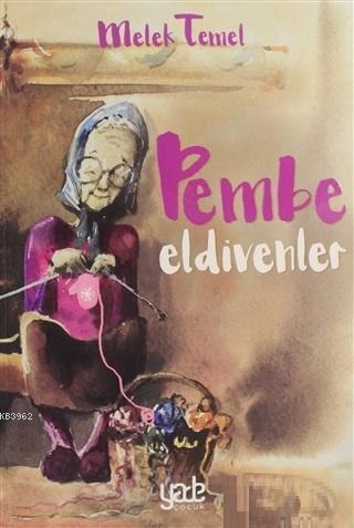 Pembe Eldivenler