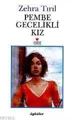 Pembe Gecelikli Kız