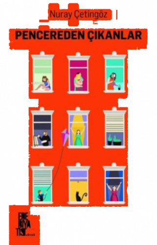 Pencereden Çıkanlar