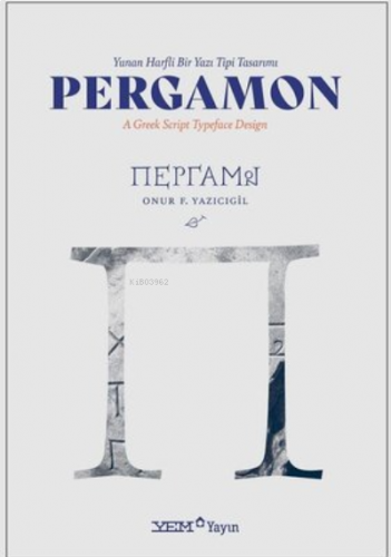 Pergamon - Yunan Harfli Bir Yazı Tipi Tasarımı