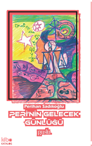 Peri’nin Gelecek Günlüğü