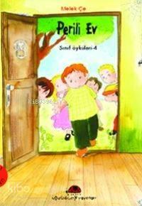 Perili Ev; Sınıf Öyküleri - 2
