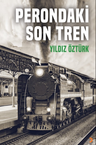 Perondaki Son Tren