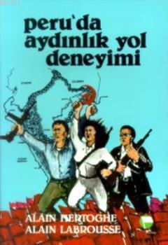 Peru'da Aydınlık Yol Deneyimi