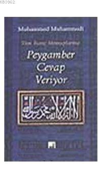Peygamber Cevap Veriyor
