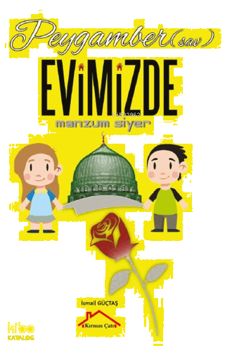 Peygamber (sav) Evimizde