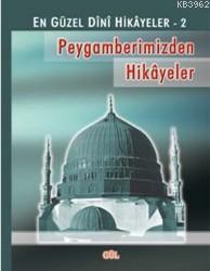 Peygamberimizden Hikayeler