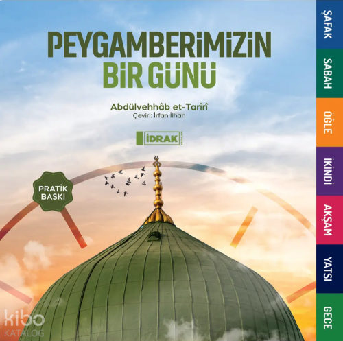 Peygamberimizin Bir Günü (Pratik Baskı)