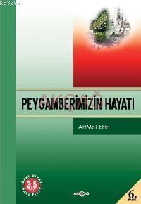 Peygamberimizin Hayatı