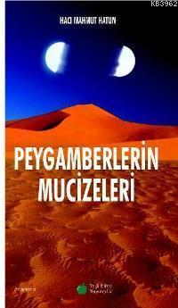 Peygamberlerin Mucizeleri