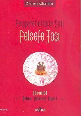Peygamberlerin Sırrı Felsefe Taşı