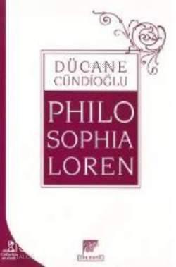 Philo Sophia Loren