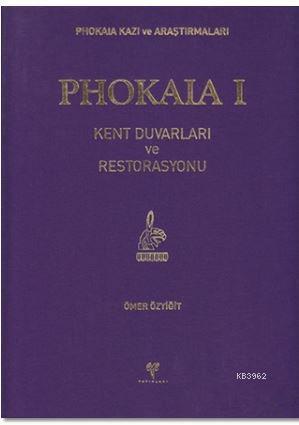 Phokaia 1; Kent Duvarları ve Restorasyonu