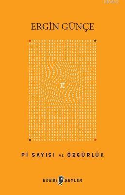 Pi Sayısı ve Özgürlük
