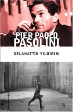 Pier Paolo Pasolini