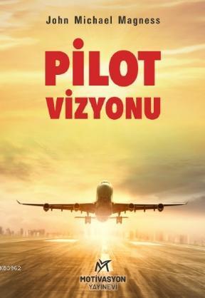 Pilot Vizyonu