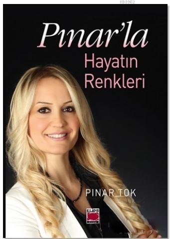 Pınar'la Hayatın Renkleri