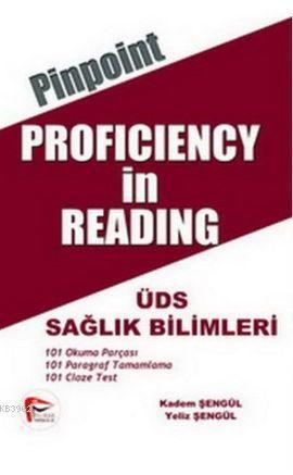 Pinpoint Proficiency in Reading; ÜDS Sağlık Bilimleri