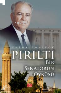 Pırıltı - Bir Senatörün Öyküsü