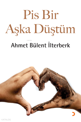 Pis Bir Aşka Düştüm