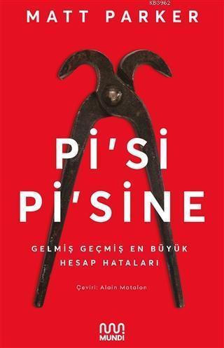 Pi'si Pi'sine; Gelmiş Geçmiş En Büyük Hesap Hataları