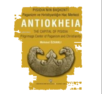 Pisidia’nın Başkenti
