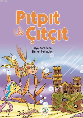 Pıtpıt ve Çıtçıt