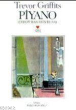 Piyano; Çehov Dan Esintiler