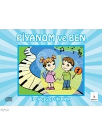 Piyanom ve Ben-1 +Eşlik CD'si