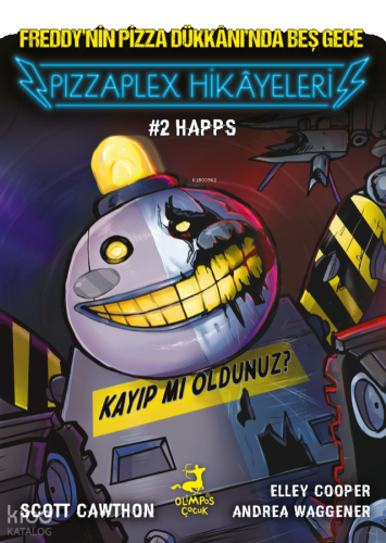 Pizzaplex Hikâyeleri 2: Happs;Freddy'nin Pizza Dükkânı'nda Beş Gece