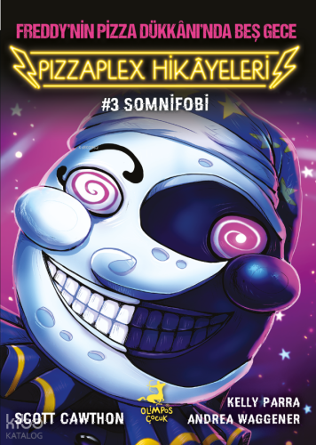 Pizzaplex Hikâyeleri 3: Somnifobi;Freddy'nin Pizza Dükkânı'nda Beş Gec