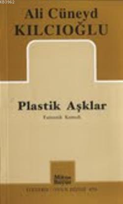 Plastik Aşklar