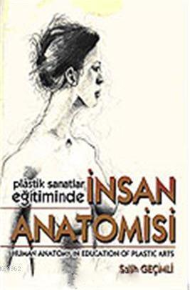 Plastik Sanatlar Eğitiminde İnsan Anatomisi