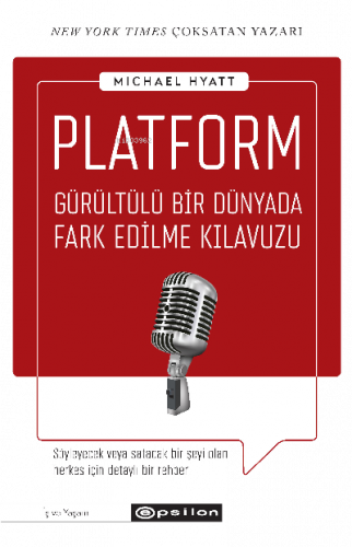 Platform;Görüntülü Bİr Dünyada Fark Edilme Klavuzu