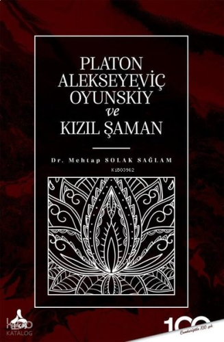 Platon Alekseyeviç Oyunskiy ve Kızıl Şaman