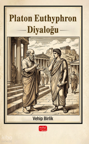 Platon Euthyphron Diyaloğu