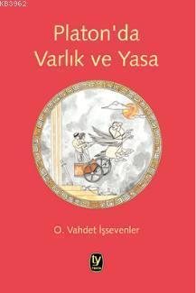 Platon'da Varlık ve Yasa