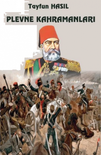 Plevne Kahramanları