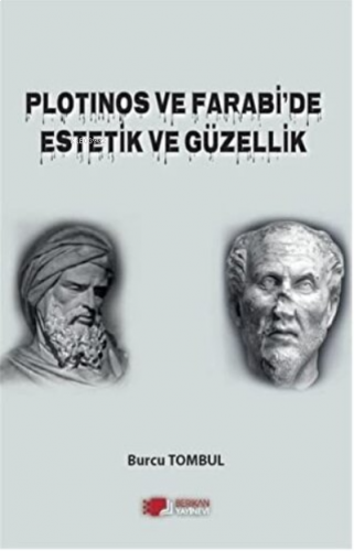 Plotinos ve Farabi'de Estetik ve Güzellik