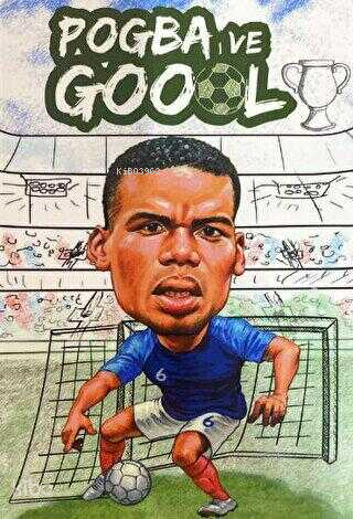Pogba ve Goool Not Defteri
