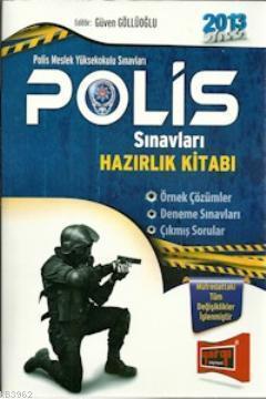 Polis Meslek Yüksekokulu Sınavları Hazırlık Kitabı 2013