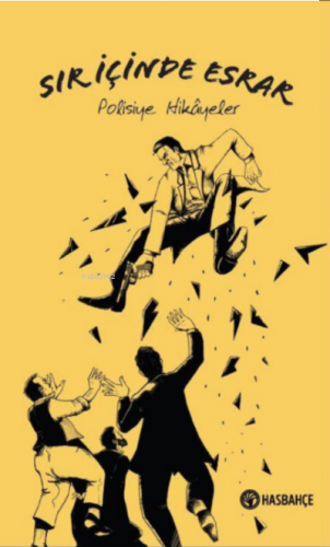 Polisiye Hikâyeler Sır İçinde Esrar