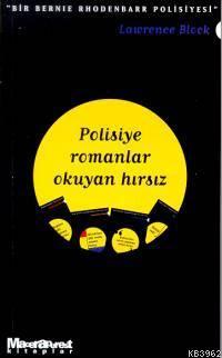 Polisiye Romanlar Okuyan Hırsız
