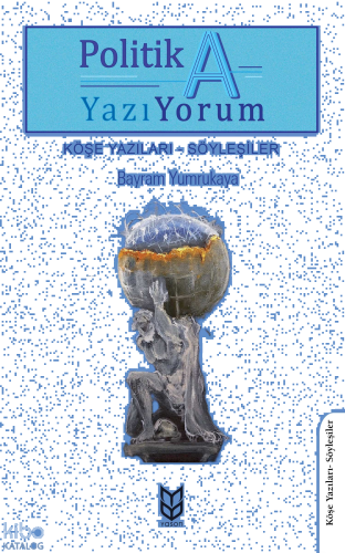 Politik A Yazı-Yorum